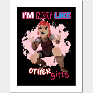 I am not like other girls Posters and Art